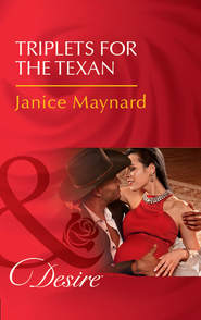 бесплатно читать книгу Triplets For The Texan автора Джанис Мейнард