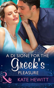 бесплатно читать книгу A Di Sione For The Greek's Pleasure автора Кейт Хьюит