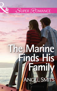 бесплатно читать книгу The Marine Finds His Family автора Angel Smits