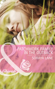 бесплатно читать книгу Patchwork Family in the Outback автора Soraya Lane