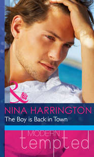 бесплатно читать книгу The Boy is Back in Town автора Nina Harrington