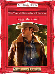 бесплатно читать книгу The Texan's Honor-Bound Promise автора Peggy Moreland