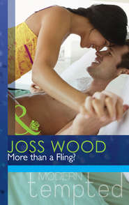 бесплатно читать книгу More than a Fling? автора Joss Wood