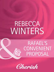 бесплатно читать книгу Rafael's Convenient Proposal автора Rebecca Winters