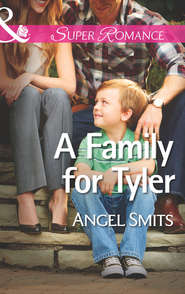 бесплатно читать книгу A Family for Tyler автора Angel Smits