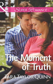 бесплатно читать книгу The Moment of Truth автора Tara Quinn