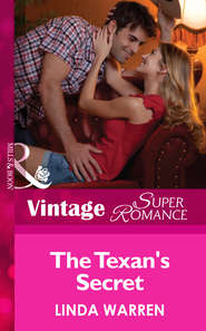 бесплатно читать книгу The Texan's Secret автора Linda Warren