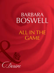 бесплатно читать книгу All In The Game автора Barbara Boswell