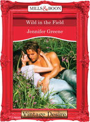 бесплатно читать книгу Wild in the Field автора Jennifer Greene