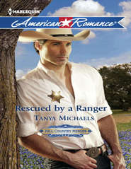 бесплатно читать книгу Rescued by a Ranger автора Tanya Michaels