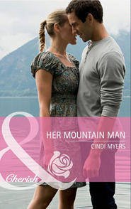 бесплатно читать книгу Her Mountain Man автора Cindi Myers