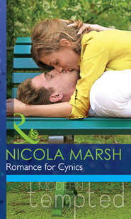 бесплатно читать книгу Romance for Cynics автора Nicola Marsh