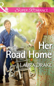 бесплатно читать книгу Her Road Home автора Laura Drake