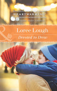 бесплатно читать книгу Devoted to Drew автора Loree Lough