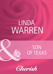 бесплатно читать книгу Son of Texas автора Linda Warren
