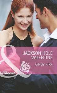 бесплатно читать книгу Jackson Hole Valentine автора Cindy Kirk
