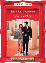 бесплатно читать книгу The Royal Treatment автора Maureen Child