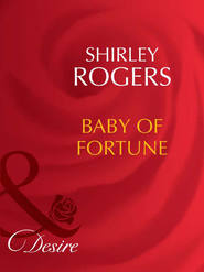 бесплатно читать книгу Baby Of Fortune автора Shirley Rogers