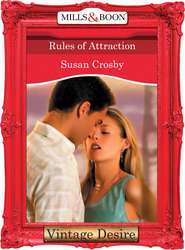бесплатно читать книгу Rules of Attraction автора Susan Crosby