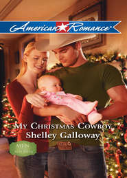 бесплатно читать книгу My Christmas Cowboy автора Shelley Galloway