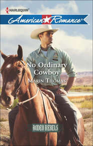 бесплатно читать книгу No Ordinary Cowboy автора Marin Thomas