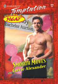 бесплатно читать книгу Smooth Moves автора Carrie Alexander