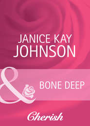 бесплатно читать книгу Bone Deep автора Janice Johnson