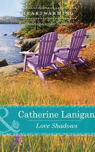 бесплатно читать книгу Love Shadows автора Catherine Lanigan