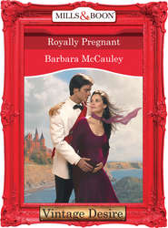 бесплатно читать книгу Royally Pregnant автора Barbara McCauley