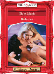 бесплатно читать книгу Night Music автора Bj James