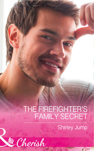 бесплатно читать книгу The Firefighter's Family Secret автора Shirley Jump