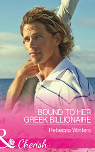 бесплатно читать книгу Bound To Her Greek Billionaire автора Rebecca Winters