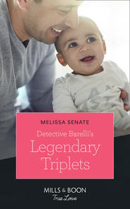 бесплатно читать книгу Detective Barelli's Legendary Triplets автора Melissa Senate