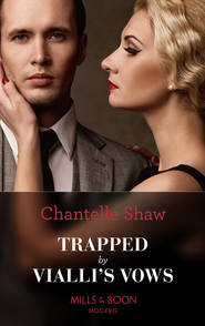 бесплатно читать книгу Trapped By Vialli's Vows автора Шантель Шоу