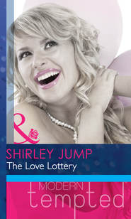бесплатно читать книгу The Love Lottery автора Shirley Jump