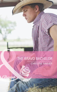 бесплатно читать книгу The Bravo Bachelor автора Christine Rimmer