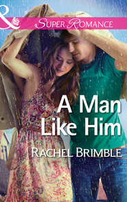 бесплатно читать книгу A Man Like Him автора Rachel Brimble