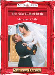 бесплатно читать книгу The Next Santini Bride автора Maureen Child