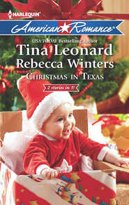 бесплатно читать книгу Christmas in Texas: Christmas Baby Blessings / The Christmas Rescue автора Rebecca Winters