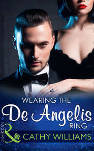 бесплатно читать книгу Wearing The De Angelis Ring автора Кэтти Уильямс