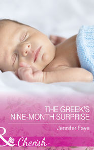бесплатно читать книгу The Greek's Nine-Month Surprise автора Jennifer Faye