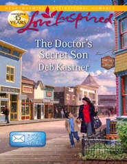 бесплатно читать книгу The Doctor's Secret Son автора Deb Kastner
