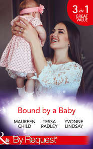 бесплатно читать книгу Bound By A Baby: Have Baby, Need Billionaire / The Boss's Baby Affair / The Pregnancy Contract автора Maureen Child