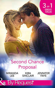 бесплатно читать книгу Second Chance Proposal: A Man Without Mercy / Bring It On / Rancher to the Rescue автора Miranda Lee