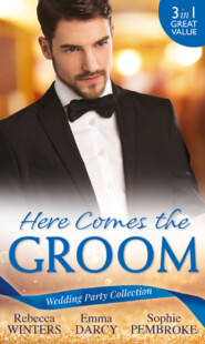 бесплатно читать книгу Wedding Party Collection: Here Comes The Groom: The Bridegroom's Vow / The Billionaire Bridegroom автора Rebecca Winters