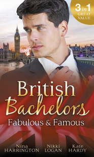 бесплатно читать книгу British Bachelors: Fabulous and Famous: The Secret Ingredient / How to Get Over Your Ex / Behind the Film Star's Smile автора Nikki Logan