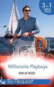 бесплатно читать книгу Millionaire Playboys: Paying the Playboy's Price автора Emilie Rose