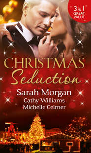 бесплатно читать книгу Christmas Seduction: The Twelve Nights of Christmas / His Christmas Acquisition / Caroselli's Christmas Baby автора Кэтти Уильямс
