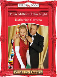 бесплатно читать книгу Their Million-Dollar Night автора Katherine Garbera