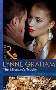бесплатно читать книгу The Billionaire's Trophy автора Линн Грэхем